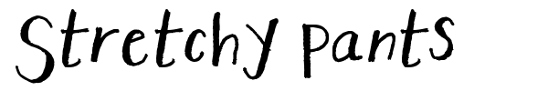 Stretchy Pants font preview